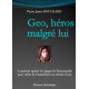 Geo, héros malgré lui