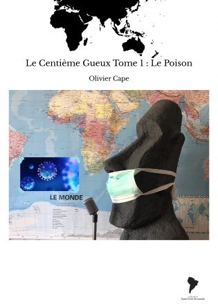 Le Centième Gueux Tome 1 : Le Poison