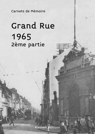 Grand Rue 65 (2eme partie)