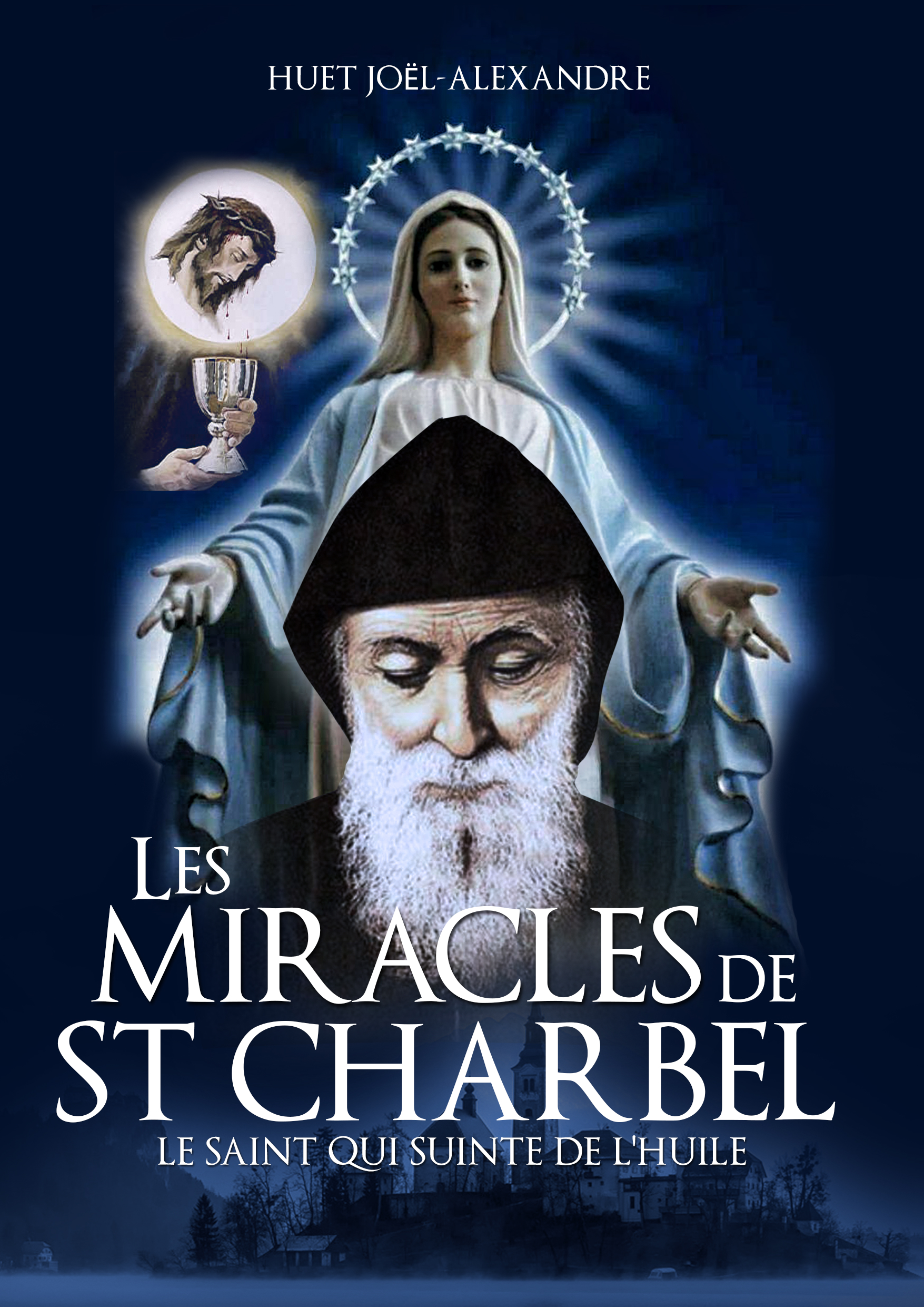 Les Miracles de St Charbel 