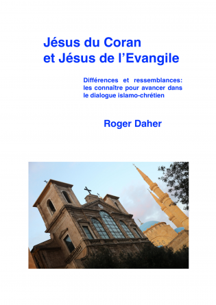 Jésus du Coran et Jésus de l'Evangile