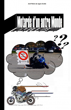 Motards d'un autre Monde