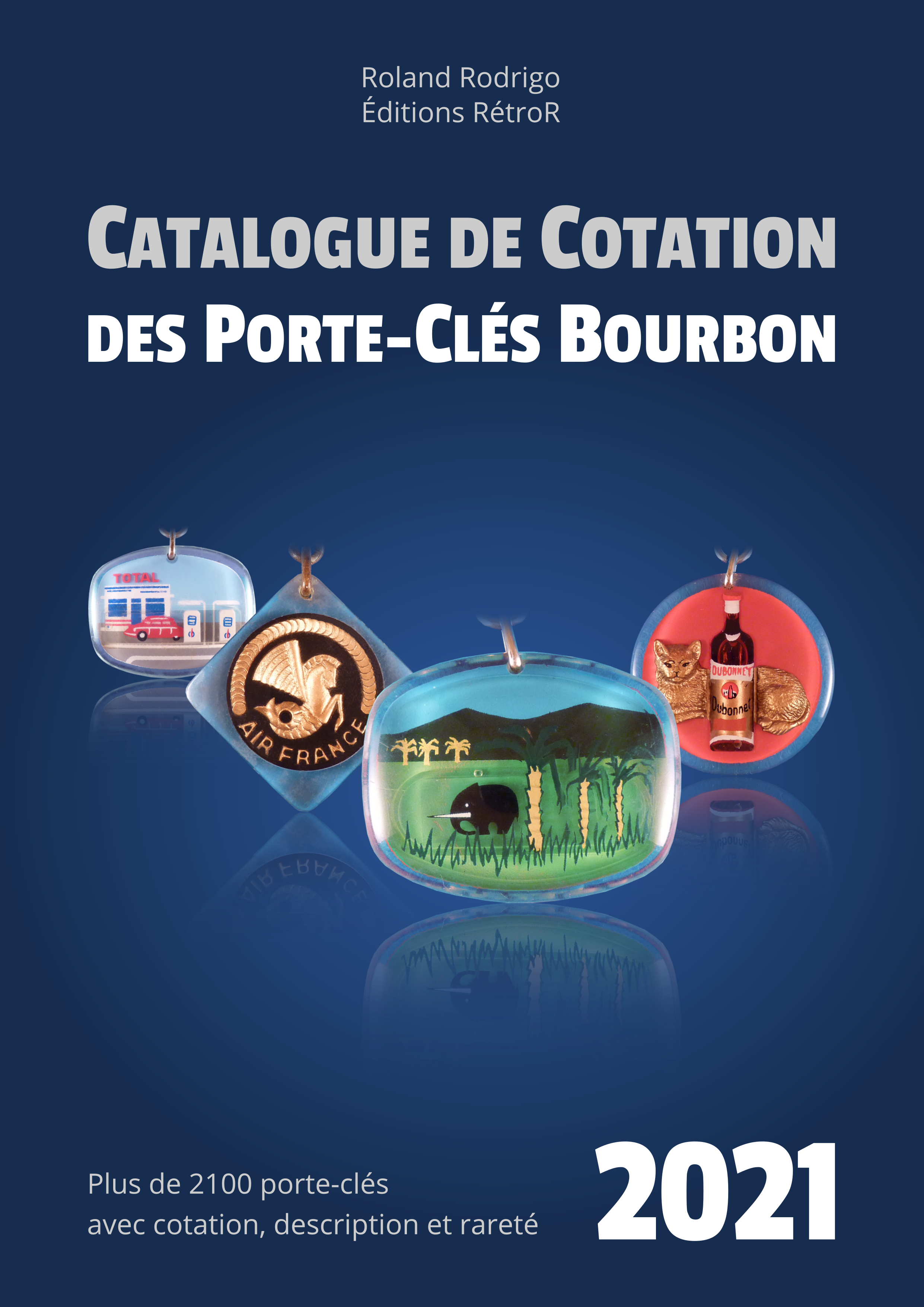 Cotation des porte-clés Bourbon 2021