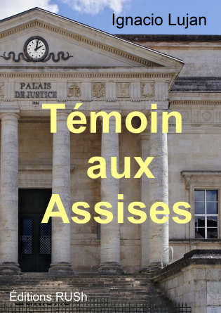 Témoin aux Assises