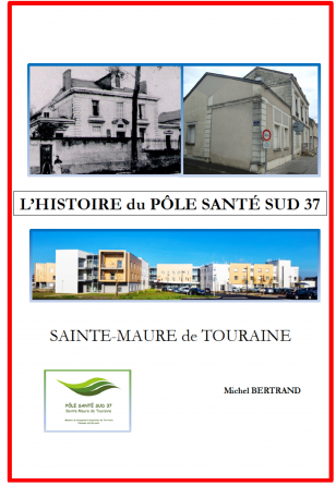 L'histoire du Pôle Santé Sud 37 