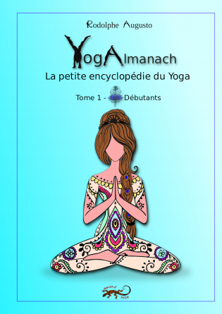 YogAlmanach Tome 1 - Débutants -