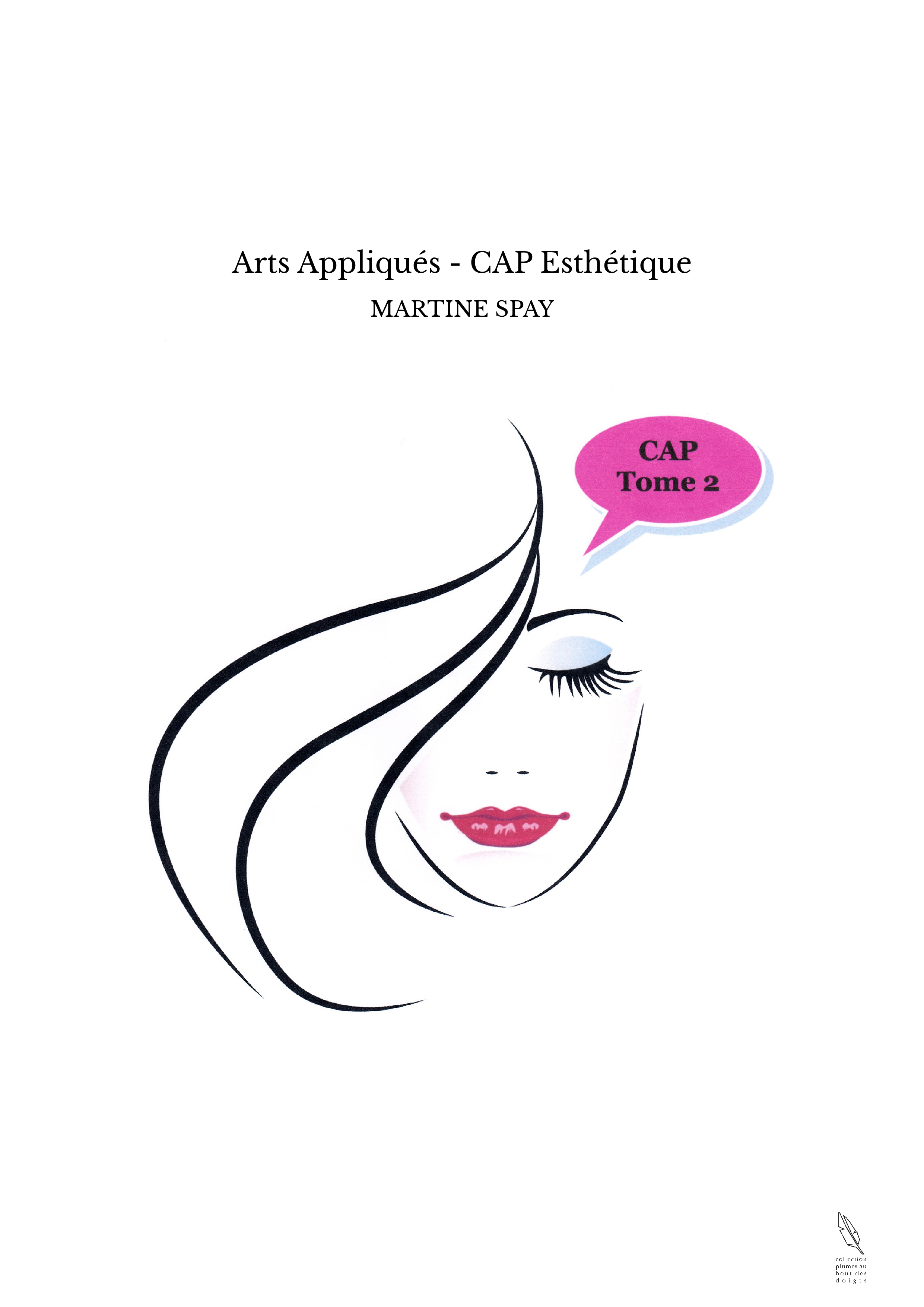 Arts Appliqués - CAP Esthétique