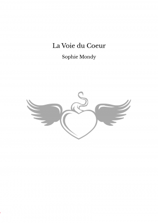 La Voie du Coeur