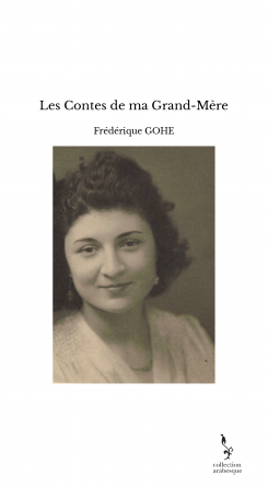 Les Contes de ma Grand-Mère