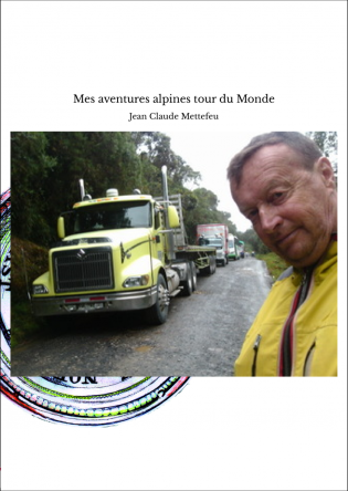 Mes aventures alpines tour du Monde