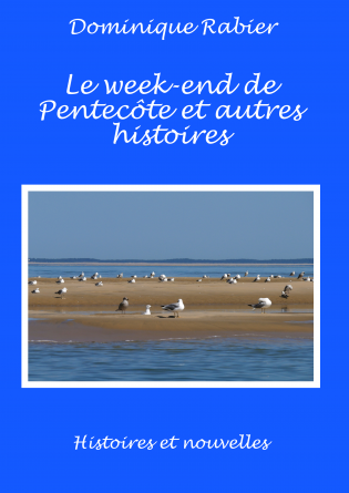 Le week-end de Pentecôte