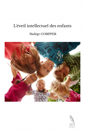 L'éveil intellectuel des enfants