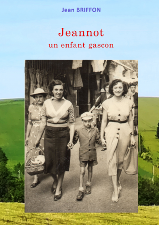 Jeannot - Un enfant gascon