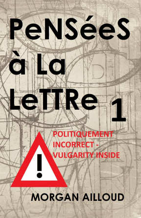 Pensées à la Lettre 1