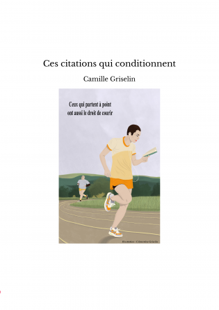 Ces citations qui conditionnent