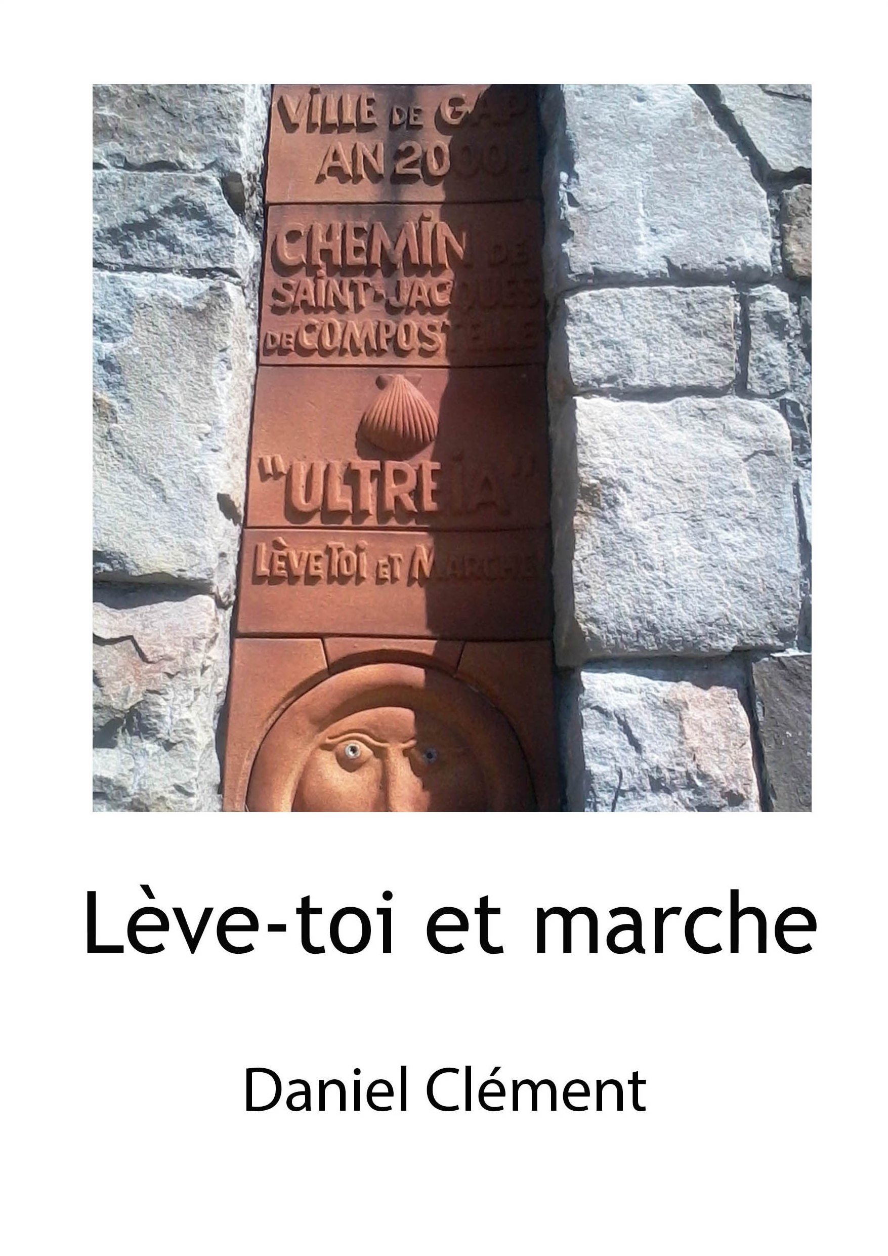 Lève-toi et marche
