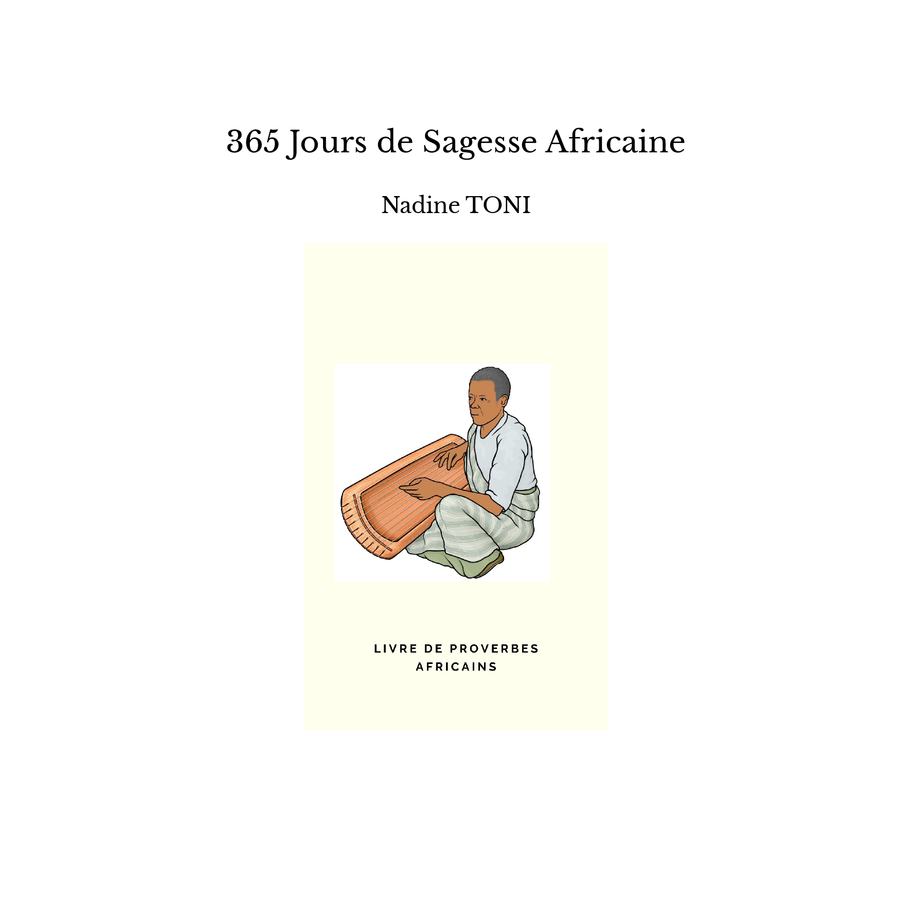 365 Jours de Sagesse Africaine