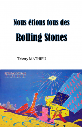 Nous étions tous des Rolling Stones