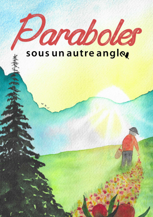 Paraboles (sous un autre angle)