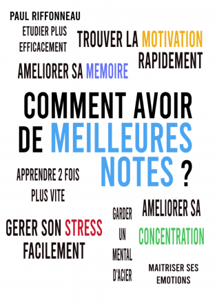 Comment avoir de meilleures notes ?