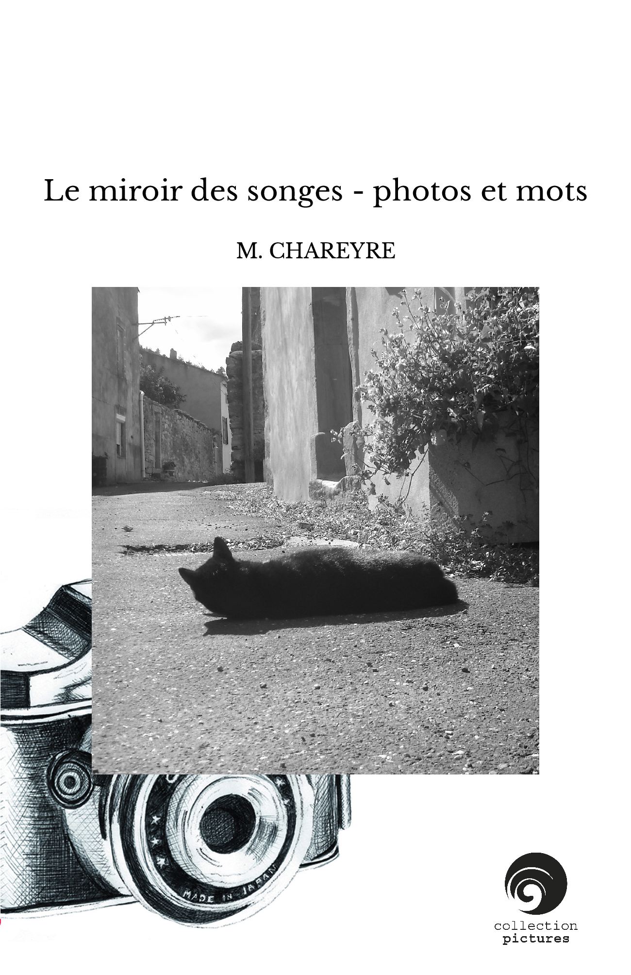 Le miroir des songes - photos et mots