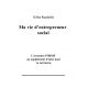 Ma vie d'entrepreneur social