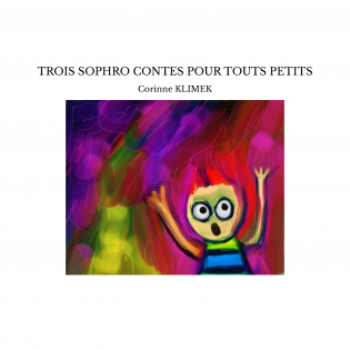 TROIS SOPHRO CONTES POUR TOUTS PETITS