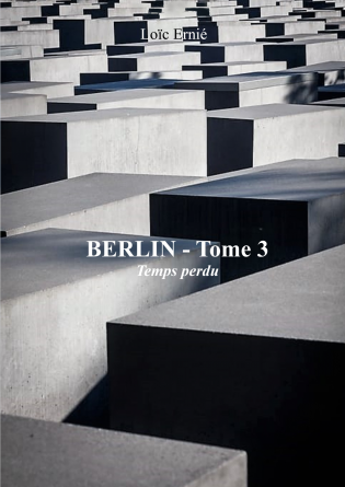 Berlin - Tome 3 - Temps perdu