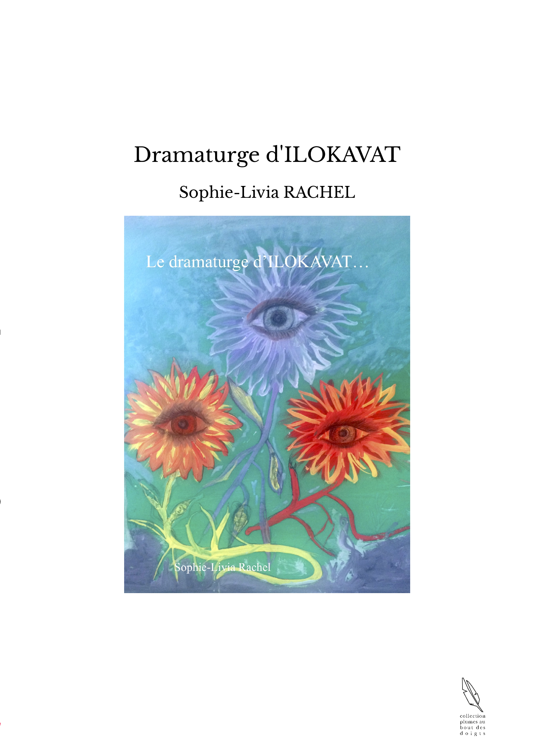 Dramaturge d'ILOKAVAT