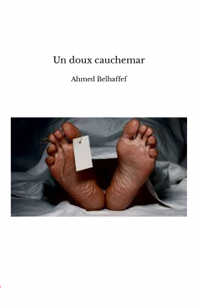 Un doux cauchemar