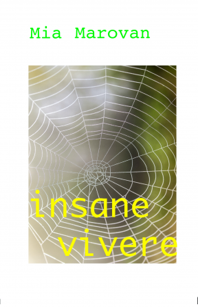 insane vivere