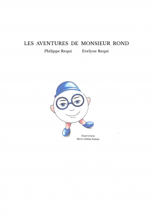 LES AVENTURES DE MONSIEUR ROND