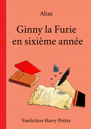 Ginny la furie en sixième année
