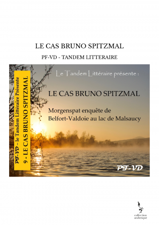 LE CAS BRUNO SPITZMAL