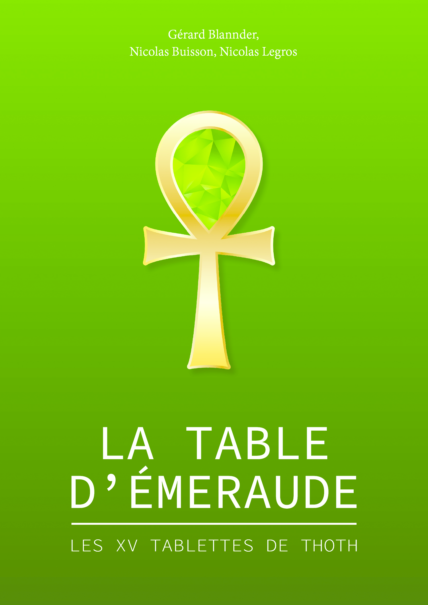 La table d'emeraude et sa tradition alchimique : Hermès