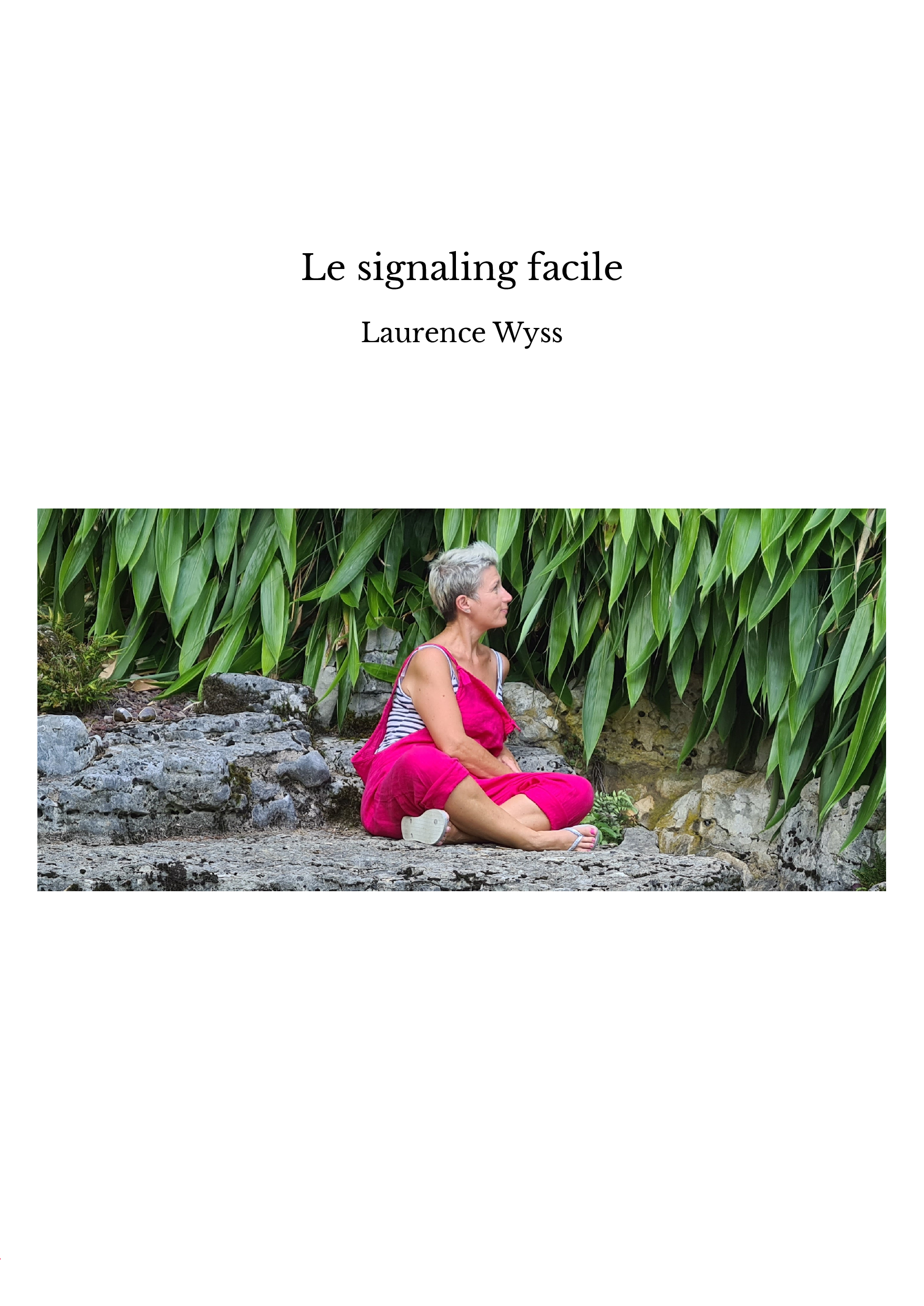 Le signaling facile
