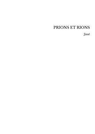 PRIONS ET RIONS