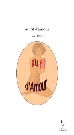 Au fil d'amour