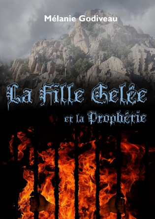 La Fille Gelée et la Prophétie