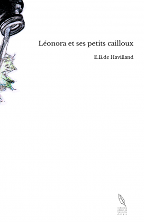 Léonora et ses petits cailloux