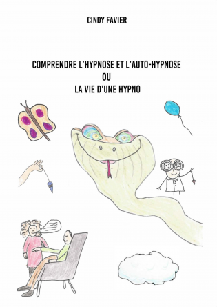 Comprendre l'hypnose et l'auto-hypnose