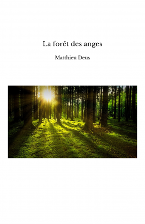 La forêt des anges