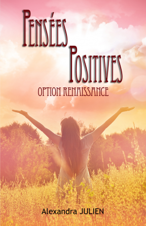 Pensées Positives Option Renaissance