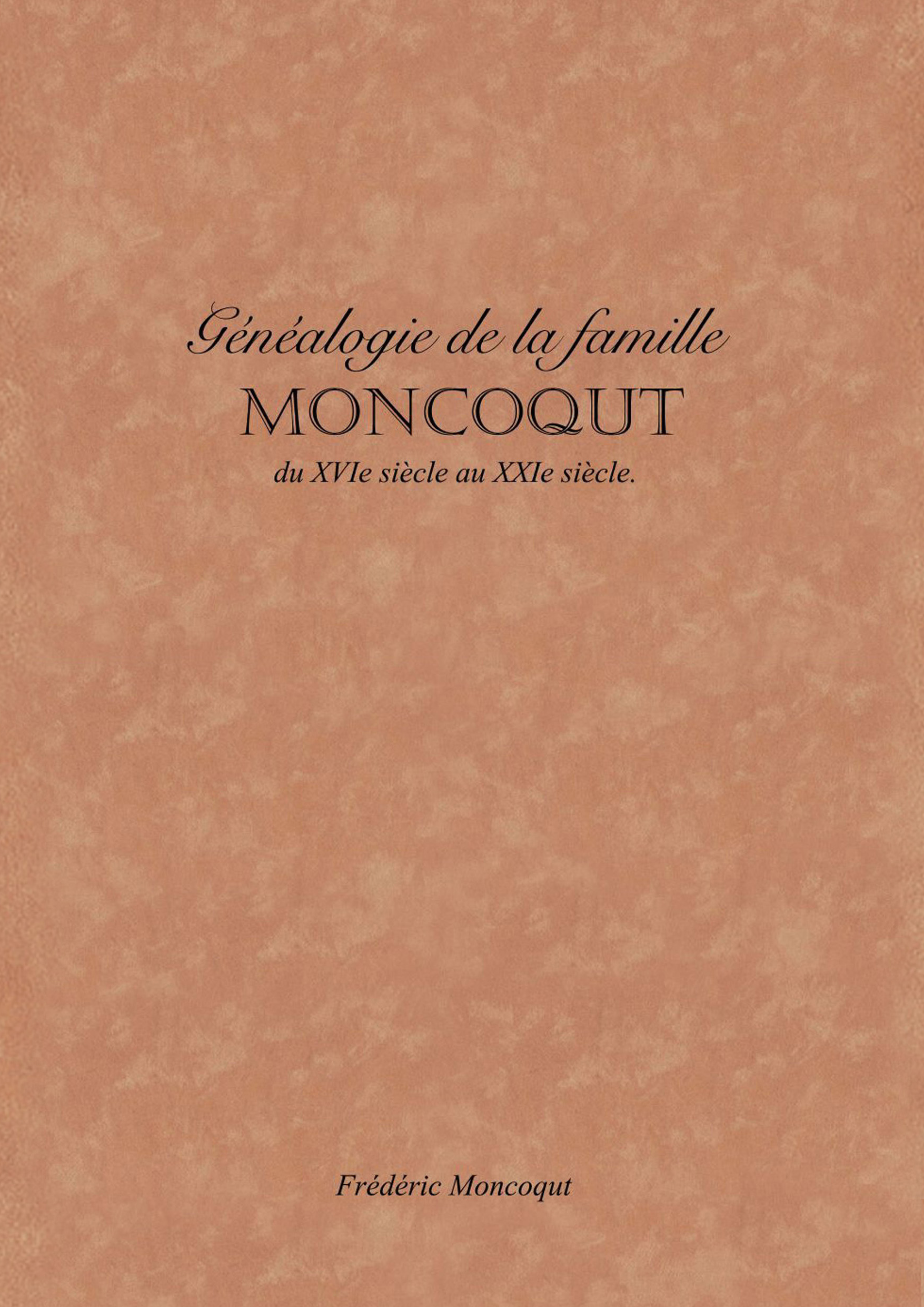 Généalogie de la Famille Moncoqut