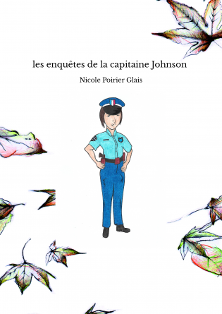 les enquêtes de la capitaine Johnson 