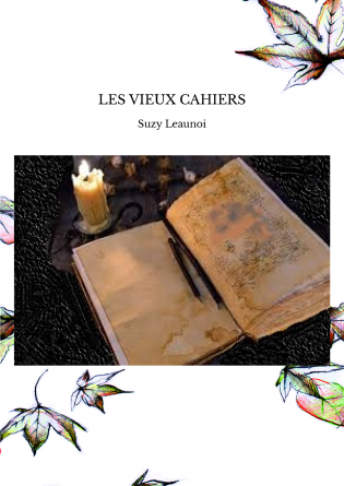 LES VIEUX CAHIERS