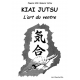 Kiai Jutsu, l'art du ventre