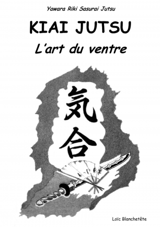 Kiai Jutsu, l'art du ventre