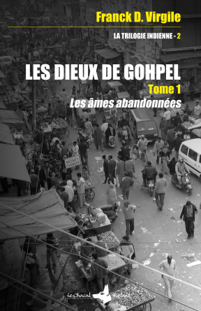 LES DIEUX DE GOHPEL - Tome 1