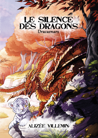 Le Silence des Dragons Alizée Villemin